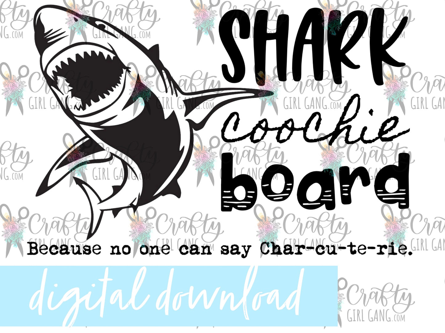 Shark Coochie Board - Digital download